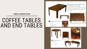 img-product- Manifested New Overstock Coffee and End Tables